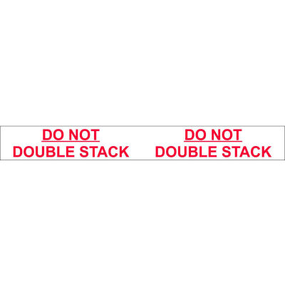 Printed Tape "Do Not Double Stack" 2"W x 110 Yds. 1.84 Mil White/Red - Pkg Qty 36