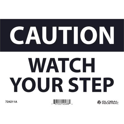 Global Industrial™ Attention Watch Your Step, 7x10, Aluminium