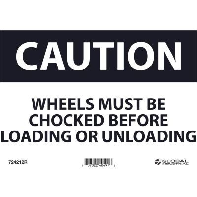 Global Industrial™ Les roues de prudence doivent être chocked avant le chargement, 7x10, plastique rigide