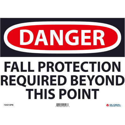 Global Industrial™ Danger Fall Protection Required 10x14, Pressure Sensitive Vinyl