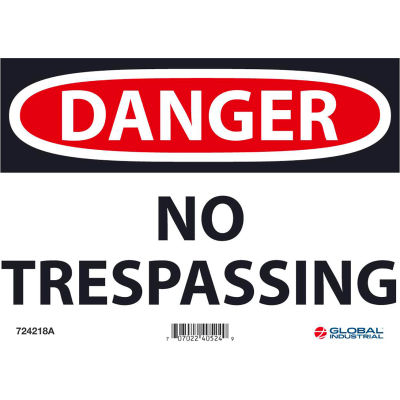 Global Industrial™ Danger No Trespassing, 7x10, Aluminium