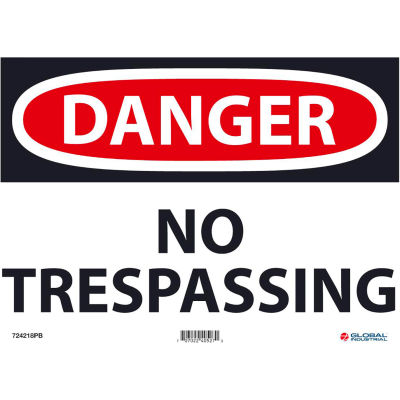 Global Industrial™ Danger No Trespassing, 10x14, Vinyle sensible à la pression