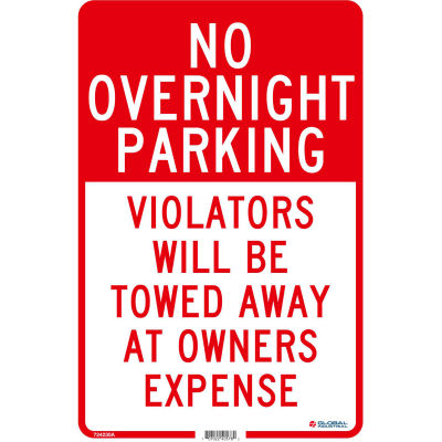 Global Industrial™ No Overnight Parking Violators Will Be Rewed, 18x12, 0,04 Aluminium