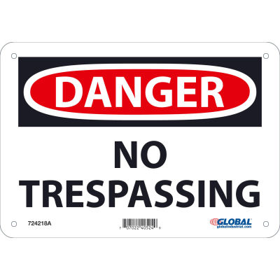 Global Industrial™ Danger No Trespassing, 7x10, Aluminum