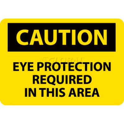NMC C26AB OSHA signe, une Protection oculaire prudence nécessaire dans ce domaine, 10 "X 14", jaune/noir