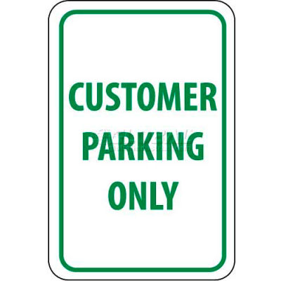 Panneau de signalisation NMC TM51G, client de stationnement seulement, 18 "X 12", blanc/vert