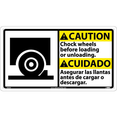 Bilingual Plastic Sign - Caution Chock Wheels Before Loading Or Unloading