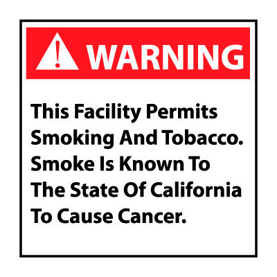 California Proposition 65 Vinyl Sign - Warning This Facility Permits Smoking