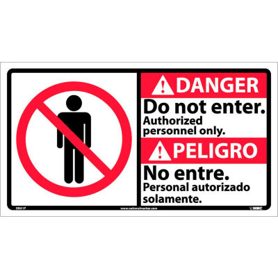 Bilingual Vinyl Sign - Danger Do Not Enter Authorized Personnel Only
