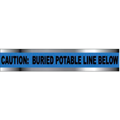 Detectable Underground Warning Tape - Caution Buried Potable Line Below - 2"W