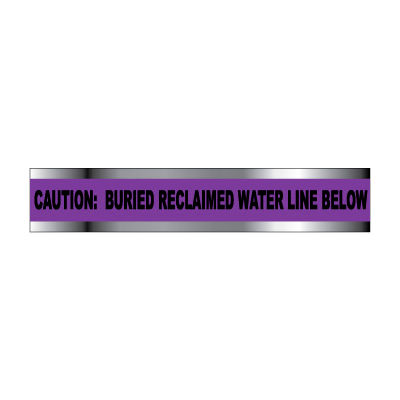 Detectable Underground Warning Tape - Caution Buried Reclaimed Water Line - 2"W