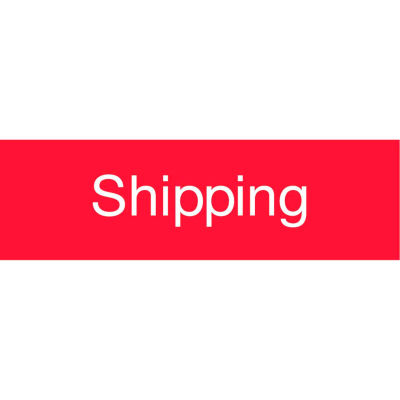 Engraved Sign - Shipping - Red