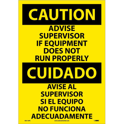 Bilingual Vinyl Sign - Caution Advise Supervisor If Equipment Does Not Run