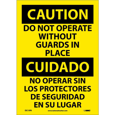 Bilingual Vinyl Sign - Caution Do Not Operate Without Guards In Place