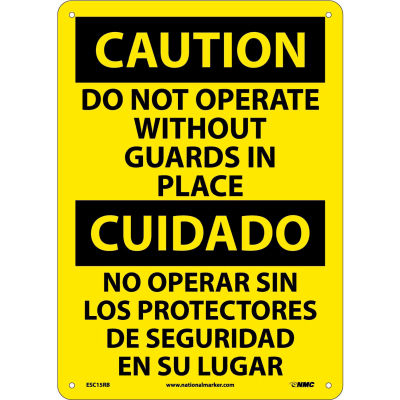 Bilingual Plastic Sign - Caution Do Not Operate Without Guards In Place