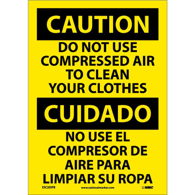 Bilingual Vinyl Sign - Caution Do Not Use Compressed Air To Clean Clothes