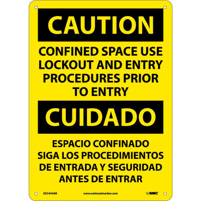 Bilingual Aluminum Sign - Caution Confined Space Use Lockout Entry Procedures