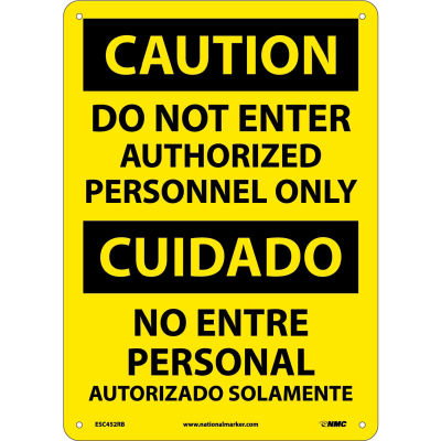 Bilingual Plastic Sign - Caution Do Not Enter Authorized Personnel Only