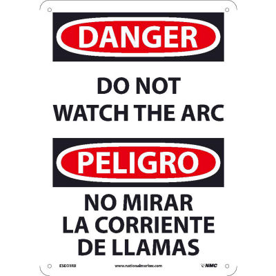 Bilingual Plastic Sign - Danger Do Not Watch The Arch