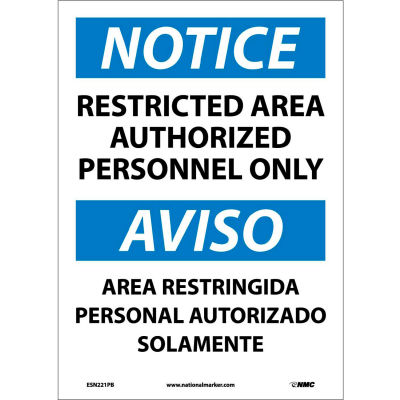 Bilingual Vinyl Sign - Notice Restricted Area Authorized Personnel Only