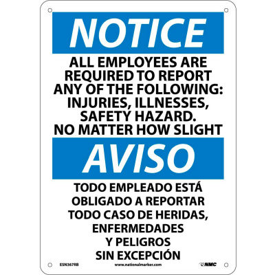 Bilingual Plastic Sign - Notice All Employees Are Required To Report