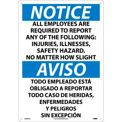 Bilingual Plastic Sign - Notice All Employees Are Required To Report