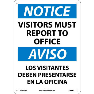 Bilingual Plastic Sign - Notice Visitors Must Report To Office