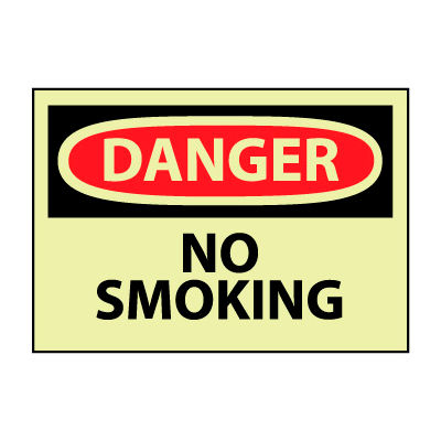 Glow Danger Rigid Plastic - No Smoking