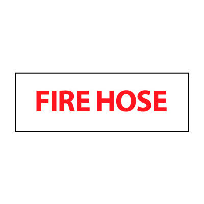Fire Safety Sign - Fire Hose - Vinyl