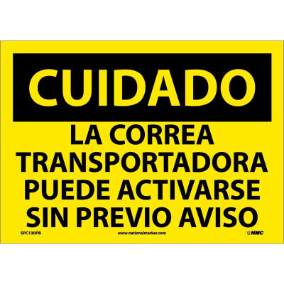 Spanish Vinyl Sign - Cuidado La Correa Transportadora Puede Activarse
