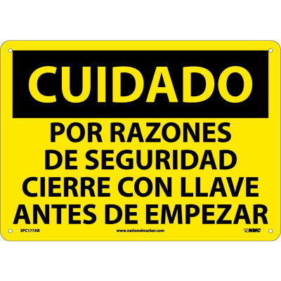 Spanish Aluminum Sign - Cuidado Por Razones De Seguridad Cierre Con Llave
