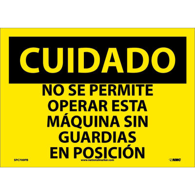 Spanish Vinyl Sign - Cuidado No Se Permite Operar Esta Maquina Sin Guardias