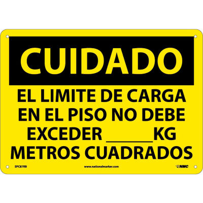 Spanish Plastic Sign - Cuidado El Limite De Carga En El Piso No Debe Exceder