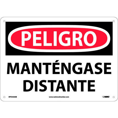 Spanish Aluminum Sign - Peligro Manténgase Distante