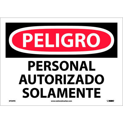 Spanish Vinyl Sign - Peligro Personal Autorizado Solamente