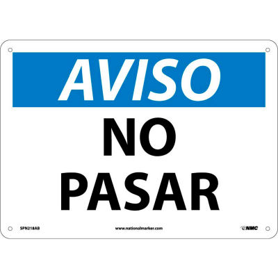 Spanish Aluminum Sign - Aviso No Pasar