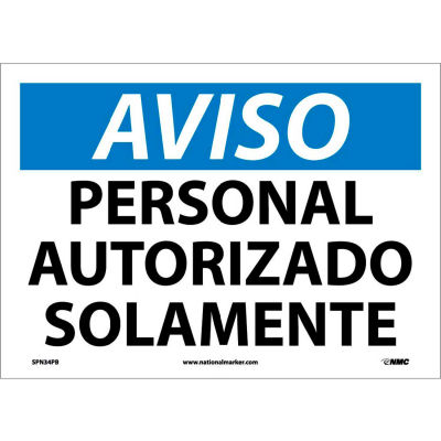 Spanish Vinyl Sign - Aviso Personal Autorizado Solamente