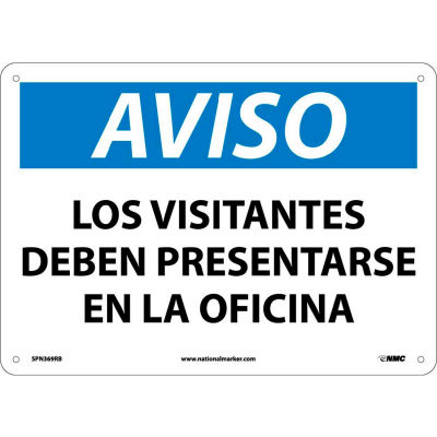Spanish Plastic Sign - Aviso Los Visitantes Deben Presentarse En La Oficina