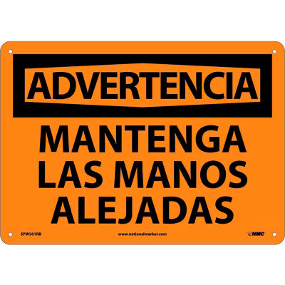 Spanish Plastic Sign - Advertencia Mantenga Las Manos Alejadas