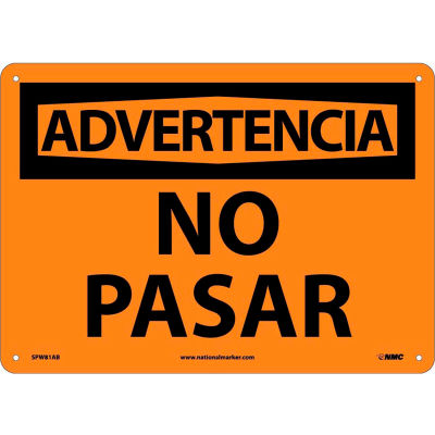 Spanish Aluminum Sign - Advertencia No Pasar